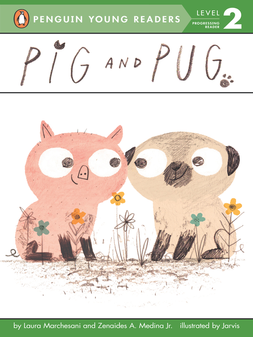 Title details for Pig and Pug by Laura Marchesani - Available